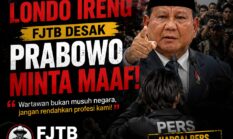 Sebut Wartawan ‘Londo Ireng’, FJTB Desak Prabowo Minta Maaf